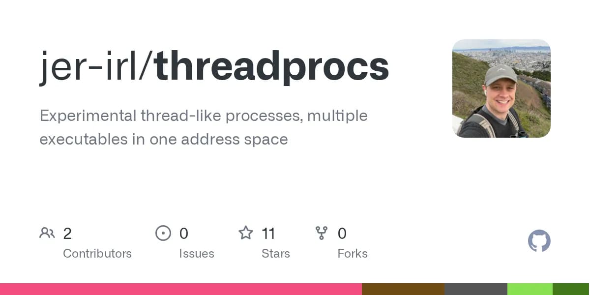 Show HN: Threadprocs – executables sharing one address space (0-copy pointers)