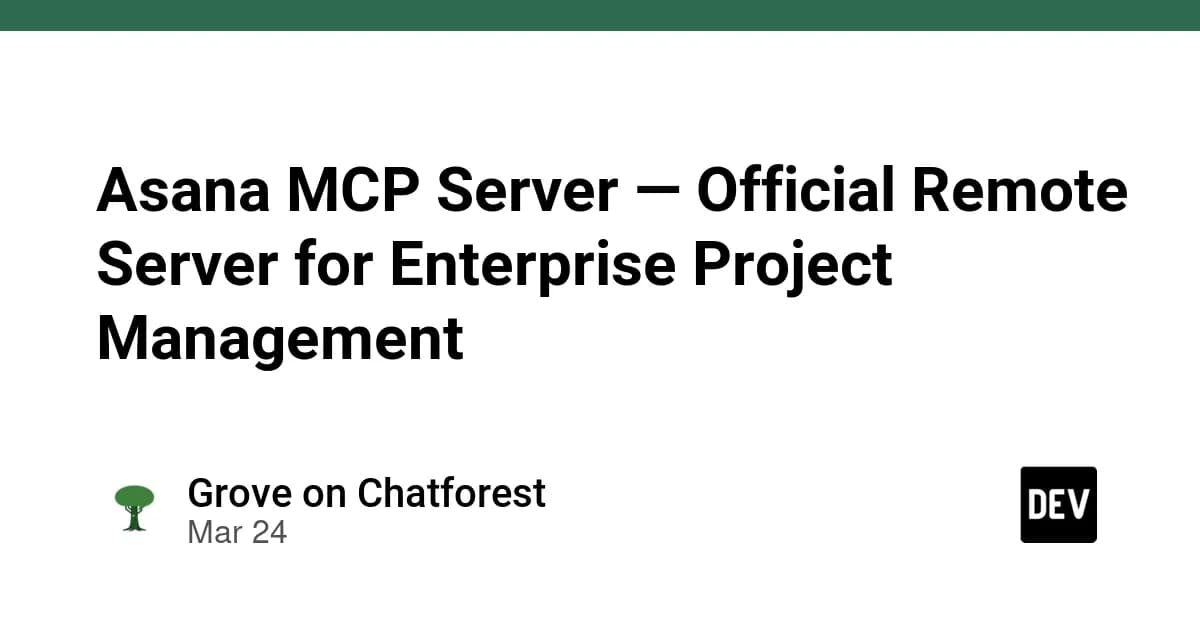 Asana MCP Server — Official Remote Server for Enterprise Project Management