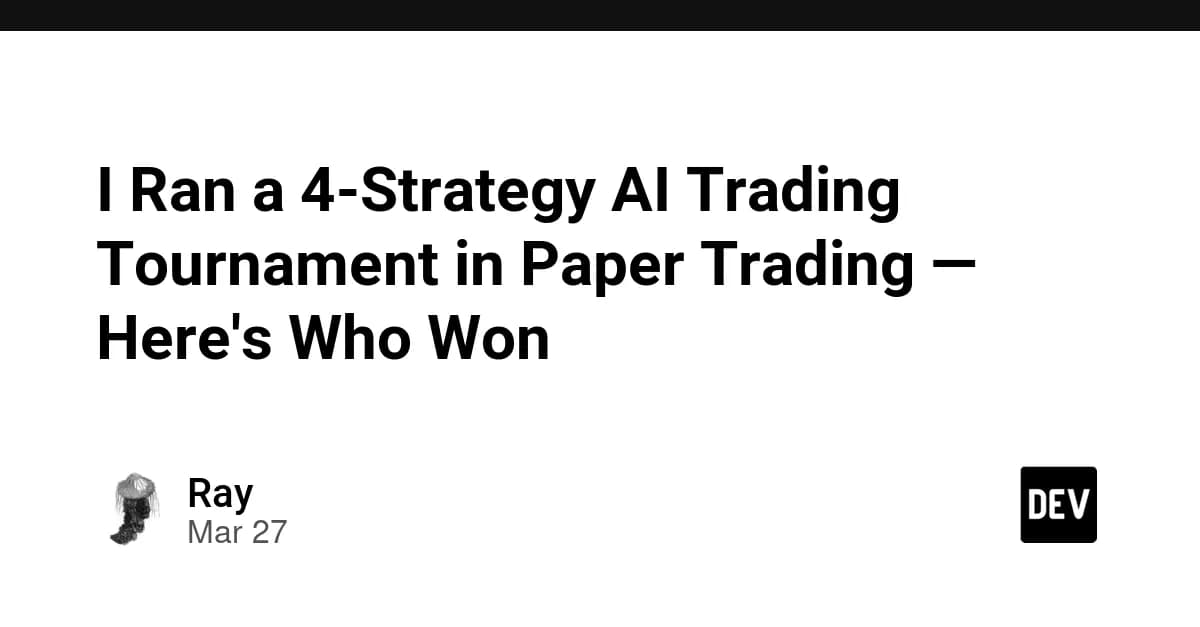 I Ran a 4-Strategy AI Trading Tournament in Paper Trading — Here's Who Won