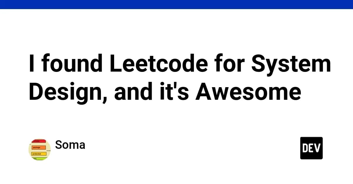 I found Leetcode for System Design, and it's Awesome