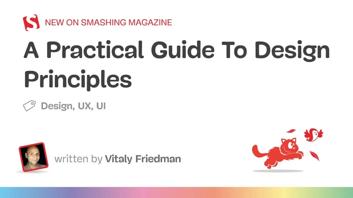 A Practical Guide To Design Principles