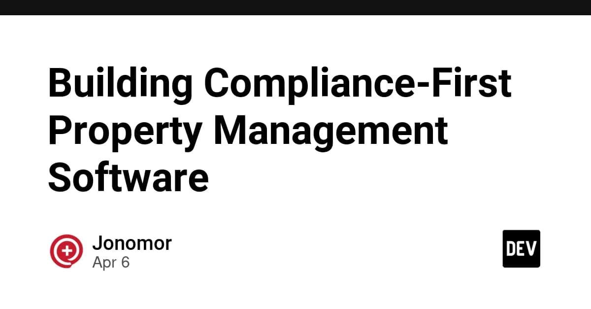Building Compliance-First Property Management Software