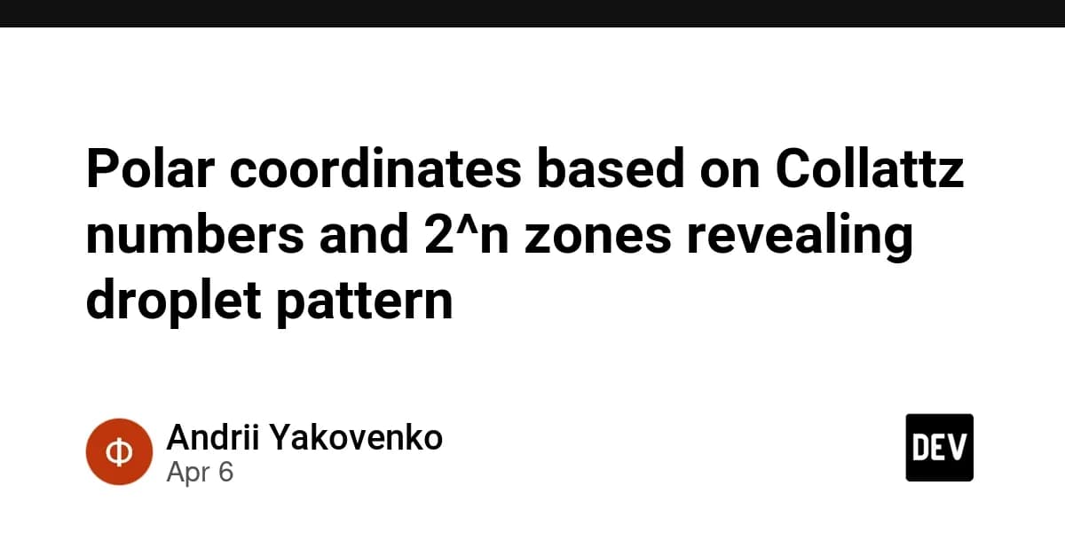 Polar coordinates based on Collattz numbers and 2^n zones revealing droplet pattern