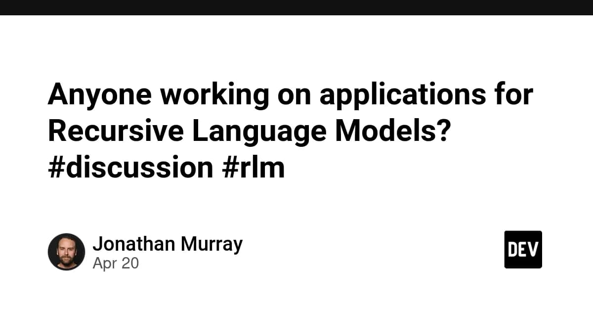 Anyone working on applications for Recursive Language Models? #discussion #rlm