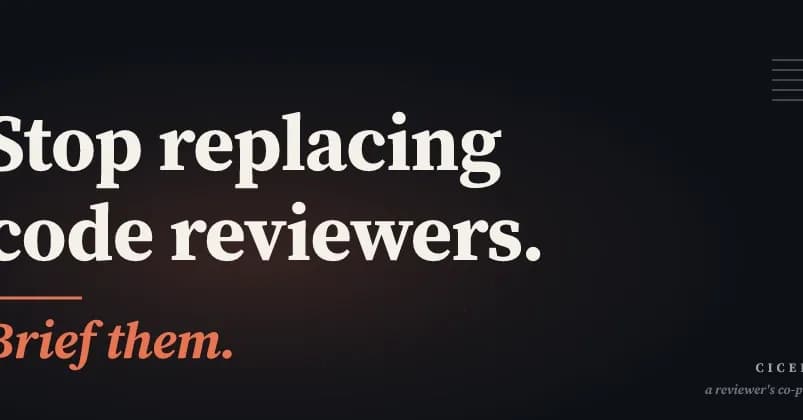 Stop trying to replace code reviewers. Brief them.