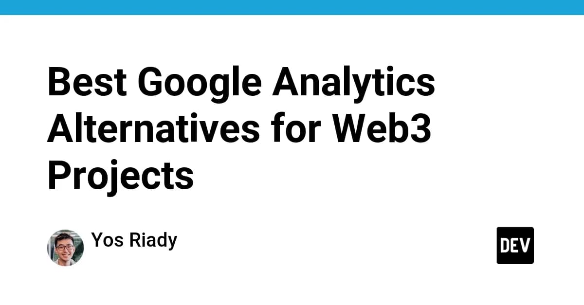 Best Google Analytics Alternatives for Web3 Projects